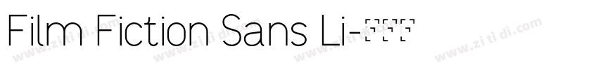 Film Fiction Sans Li字体转换 Film Fiction Sans Li字体转换